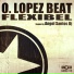 O. Lopez Beat