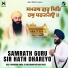 Bhai Yashkaran Singh JI Shri Anandpur Sahib Wale