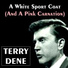 Terry Dene