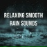 Calming Rain