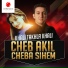 Cheb Akil, Chaba Siham