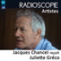 Jacques Chancel, Juliette Gréco