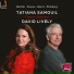 Tatiana Samouil, David Lively
