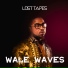 Wale Waves feat. Obesere