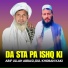 Arif Ullah Abbasi, Gul Khoban Kaki