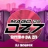 MAGO DA DZ7, Dj negrox