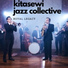 Kitasewi Jazz Collective