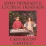 João Trindade E Lucinda Trindade