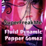 Pepper Gomez feat. Fluid Dynamic