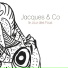 JACQUES & CO