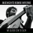 Muchachito Bombo Infierno