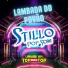 STILLO POP SOM, LAMBADÃO 100% TOP DAS TOP