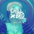 chillbro