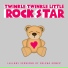 Twinkle Twinkle Little Rock Star