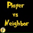 HELLO NEIGHBOR RAP BATTLE "Player vs. Neighbor"