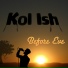 Kol Ish