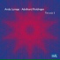 Andy Lumpp, Adelhard Roidinger