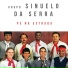 Grupo Sinuelo Da Serra