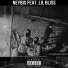 Neybis feat. Lil Bliss