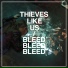 Thieves Like Us