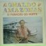 AGNALDO DO AMAZONAS