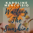 Karoline Mencuisio