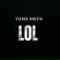 yung meth