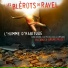 Les Blerots de R.A.V.E.L. feat. DJ Le Psy