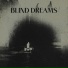 Blind Dreams