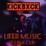 KICKBXCK, Lifer Music