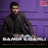 Samir ilqarli ft Mahir Aybrat