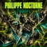 Philippe Nocturne, Deep House
