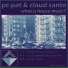 Pc-Pat, Claud Santo