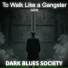 Dark Blues Society