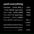 yeah everything