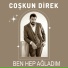 Ankaralı Coşkun Direk