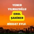 Yener Yılmazoğlu feat. Erol Şahiner