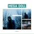 Mega Doll