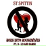 ST Spittin feat. IamSu, D-Lo