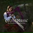 Relaxation Ambient, Celtic Spirit
