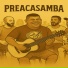 PreacaSamba