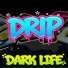 Dark Life