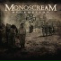 Monoscream