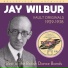 Jay Wilbur, Phil Allen's Merrymakers, Les Allen
