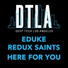 EDUKE, Redux Saints
