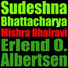 Sudeshna Bhattacharya, Erlend O. Albertsen