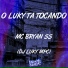 Mc Bryan SS, DJ Luky MPC