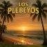 Los Plebeyos