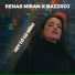 Renas Miran feat. Bazzroj