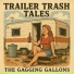 The Gagging Gallons